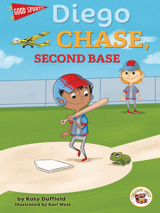 Title details for Diego Chase, Second Base by Katy  Duffield - Available